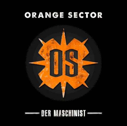 Der Maschinist — Orange Sector