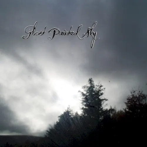 Ghost Painted Sky — Ghost Painted Sky