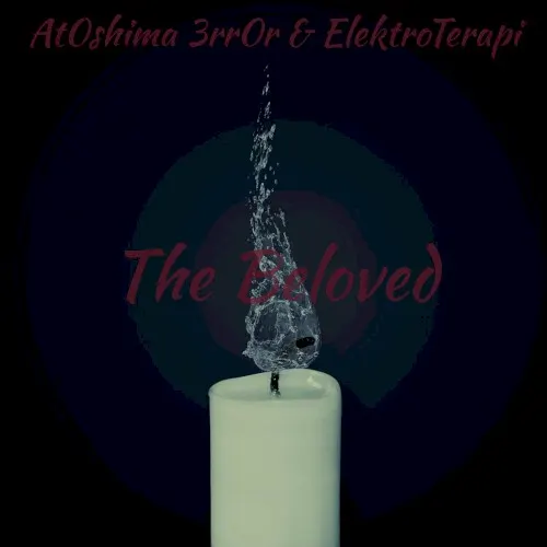 The Beloved EP — Elektroterapi