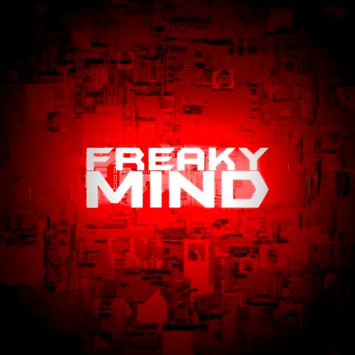 Freaky Mind — Freaky Mind