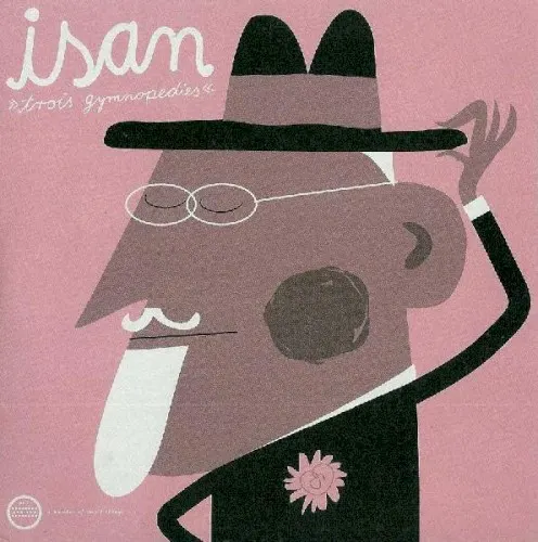 Trois Gymnopedies — Isan