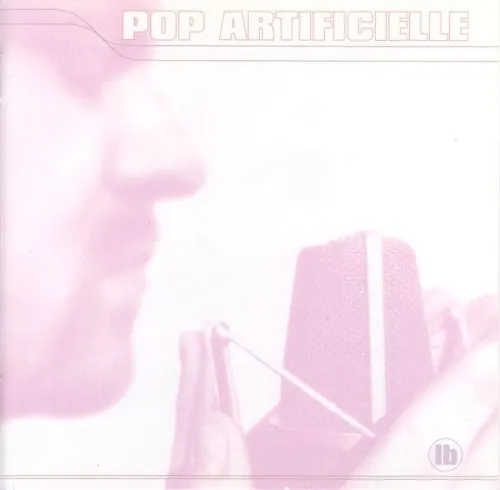 Pop Artificielle — Lassigue Bendthaus