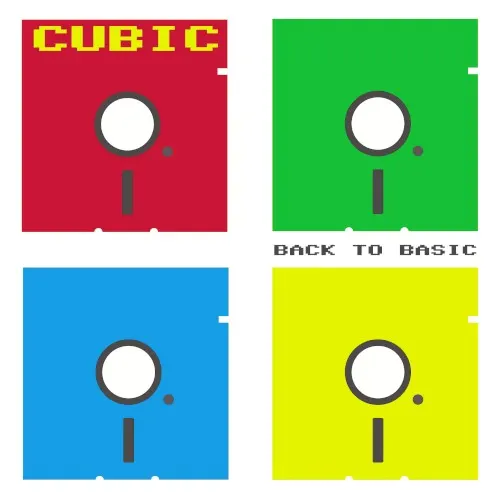 Back to Basic — Cubic