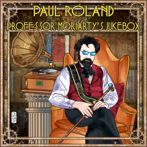 Professor Moriarty's Jukebox — Paul Roland