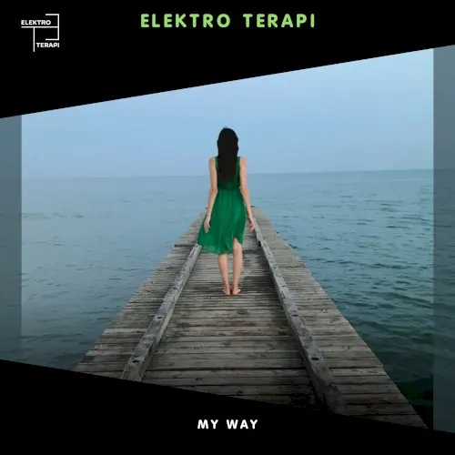 My Way — Elektroterapi
