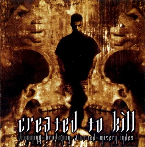 Created to Kill — ABORTED