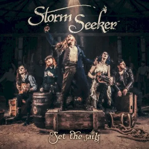 Set the Sails — Storm Seeker