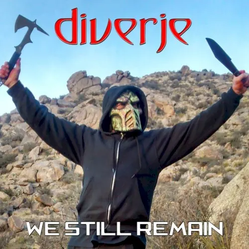 We Still Remain — DIVERJE