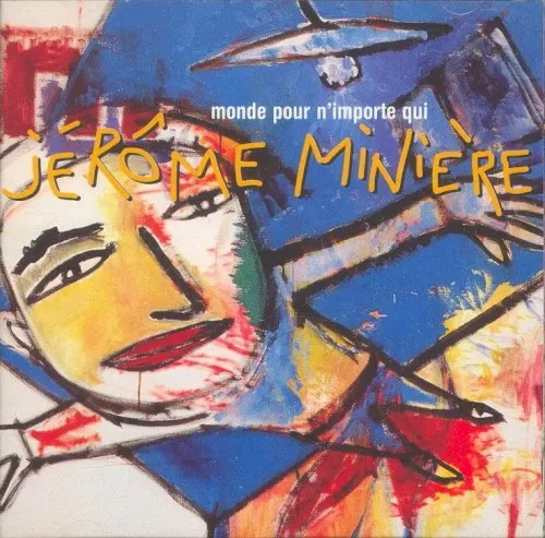 Monde pour n'importe qui — Jerome Miniere