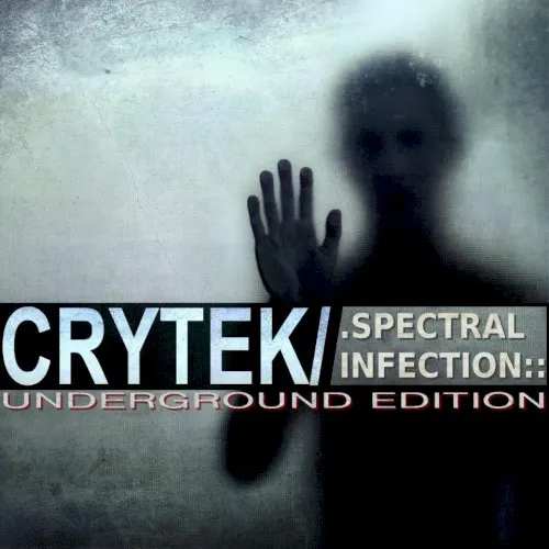 Spectral Infection (Underground Edition) — CRYTEK