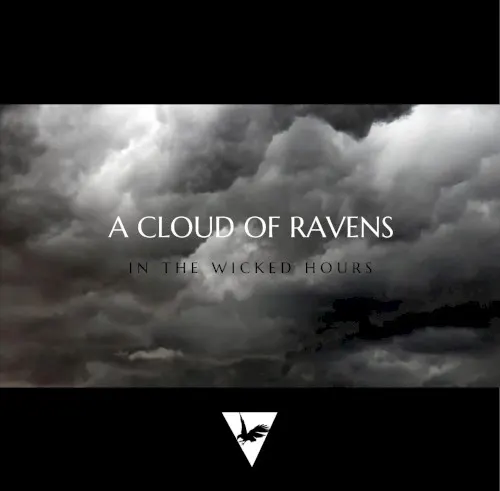 In the Wicked Hours — A Cloud of Ravens