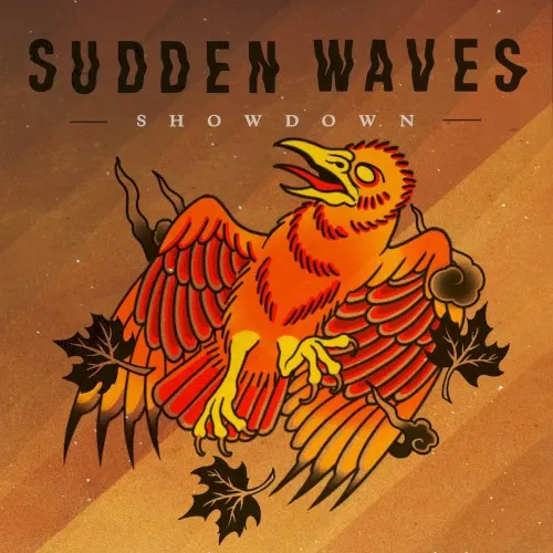 Showdown — Sudden Waves