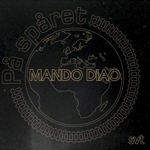 Musiken från På Spåret — MANDO DIAO