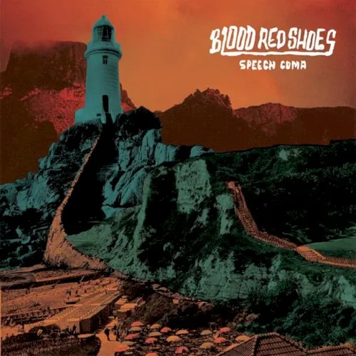 Speech Coma — Blood Red Shoes