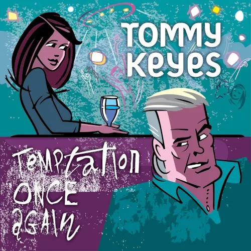 Temptation Once Again — Tommy Keyes