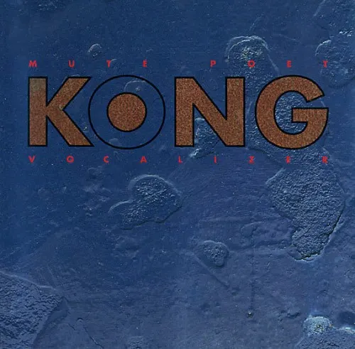 Mute Poet Vocalizer — Kong