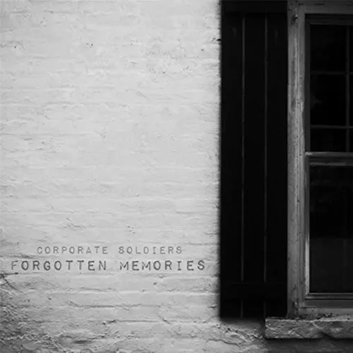 Forgotten Memories — Corporate Soldiers