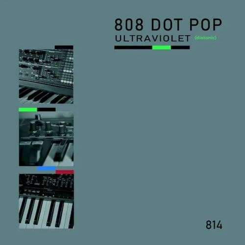 Ultraviolet (Pentatonic) — 808 DOT POP