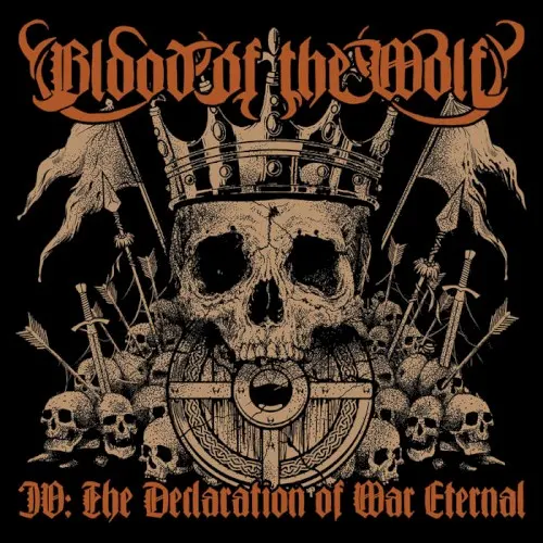 IV: The Declaration of War — Blood of the wolf