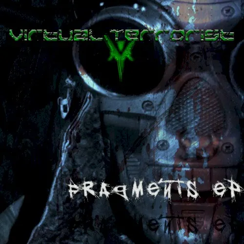 Fragments EP — Virtual Terrorist