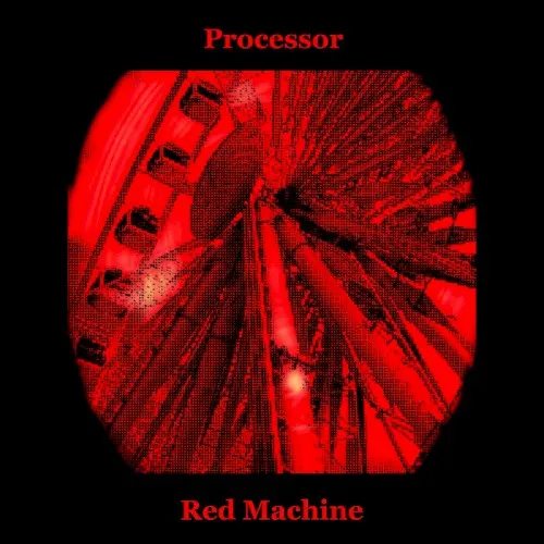Red Machine ep — Processor