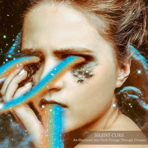 An Electronic Jazz Punk Passage Through Dreams — Silent Cure