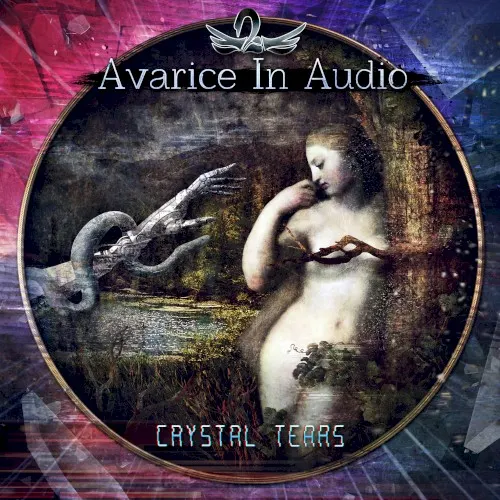 Crystal Tears — Avarice In Audio