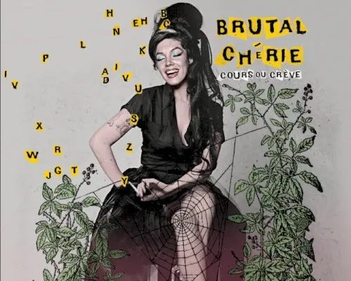 Cours ou crève — Brutal Cherie