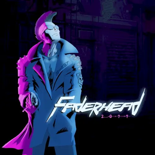 2077 Cyberpunk — Faderhead