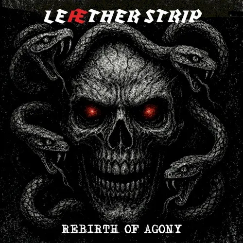 Rebirth of Agony — Leaether Strip