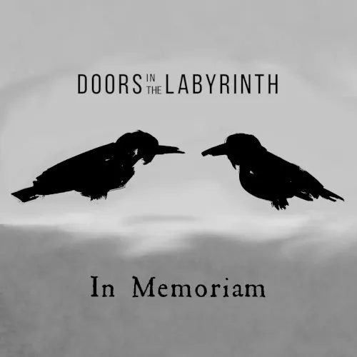 In Memoriam — Doors In The Labyrinth