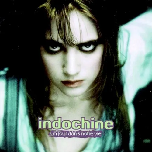 Un jour dans notre vie — Indochine