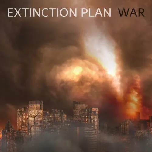 War — Extinction Plan