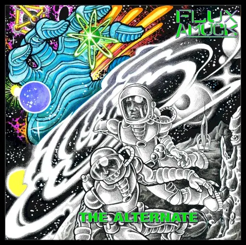 The Alternate — Flux Amuck