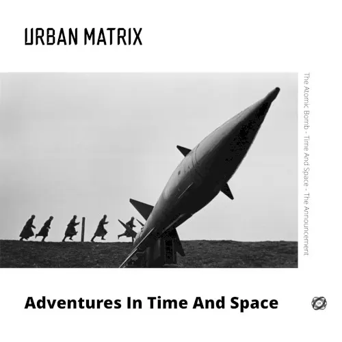 Adventures in Time and Space — Urban Matrix