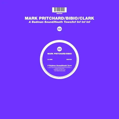 A Badman Sound / Heath Town / Inf Inf Inf Inf — Clark
