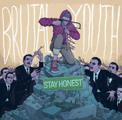 Stay Honest — Brutal Youth