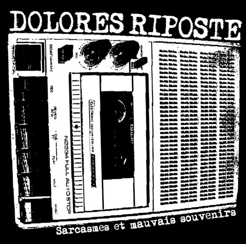Imagine le bordel — Dolores Riposte