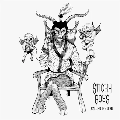 Calling the Devil — STICKY BOYS