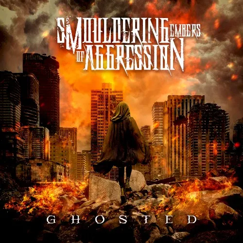 Ghosted — Smouldering Embers of Aggression
