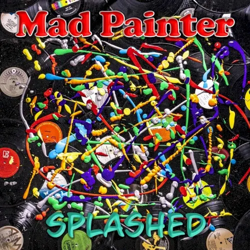 Splashed — Mad Painter