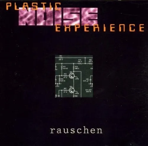 Rauschen — Plastic Noise Experience