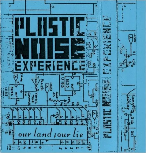 Our Land, Our Lie — Plastic Noise Experience