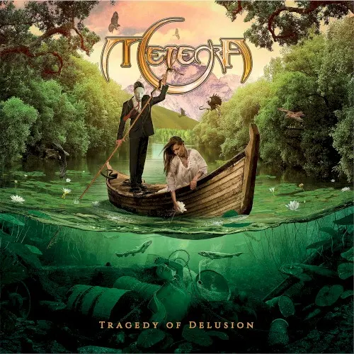 Tragedy of Delusion — Meteora