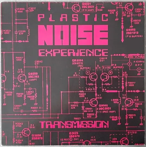 Transmission — Plastic Noise Experience