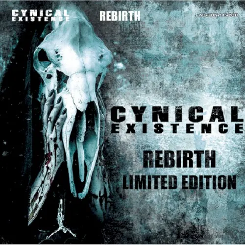 Rebirth — CYNICAL EXISTENCE