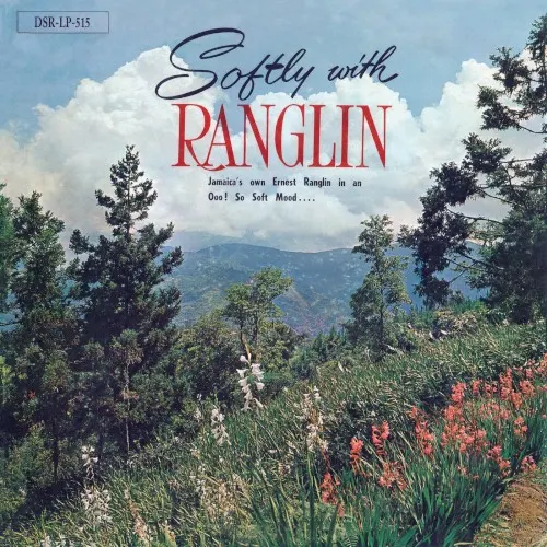 Softly With Ranglin — Ernest Ranglin