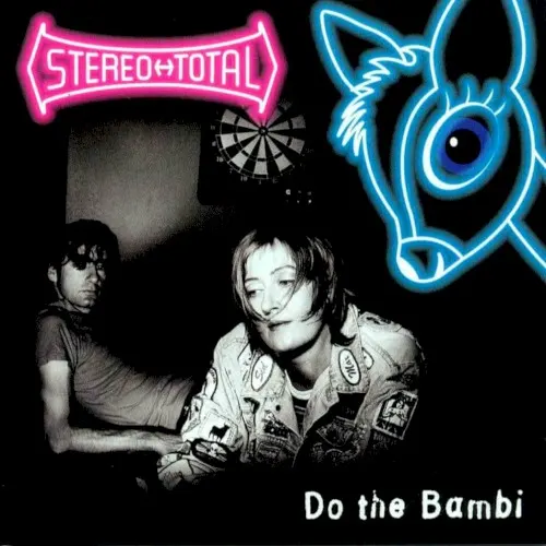 Do the Bambi — Stereo Total