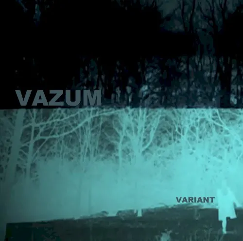 Variant — Vazum