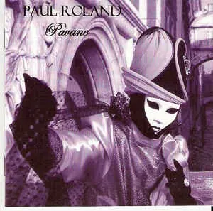 Pavane — Paul Roland